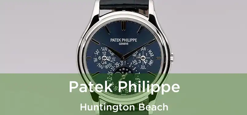 Patek Philippe Huntington Beach